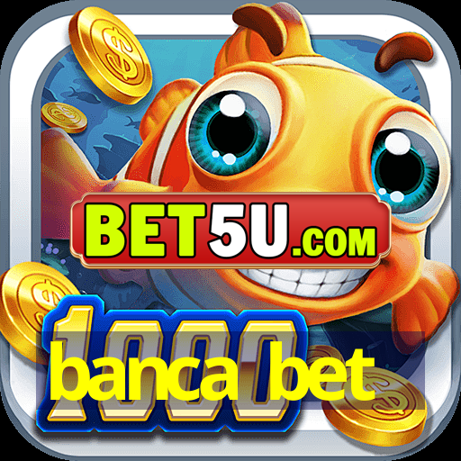 banca bet